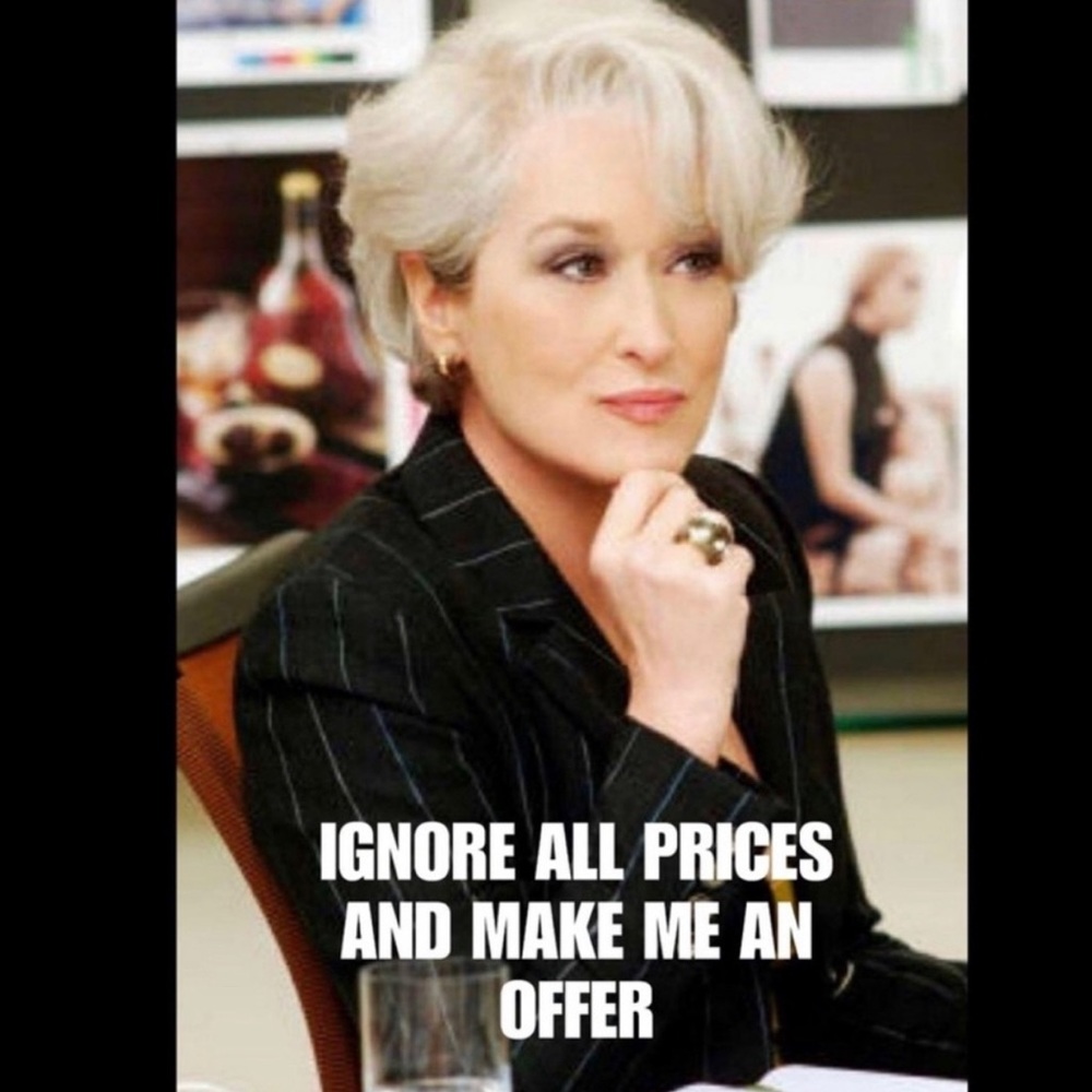 The easiest way to do it it’s to give me an offer